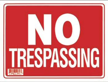 9 X 12 Inches No Trespassing Sign - Model S-13