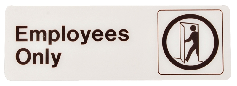 Deco Series Plastic Employees Only Sign, 3 In. H X 9 In. W, Self-adhesive