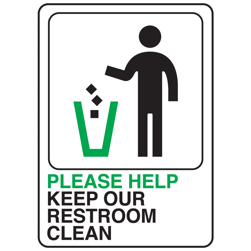 Please Help Keep Restroom Clean Sign 7 In. H X 5 In. W Plastic