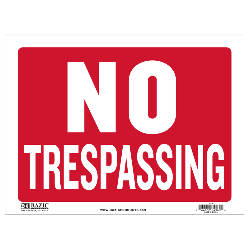 Bazic Products English No Trespassing Weatherproof Sign Plastic 12 in. H x 16 in. W
