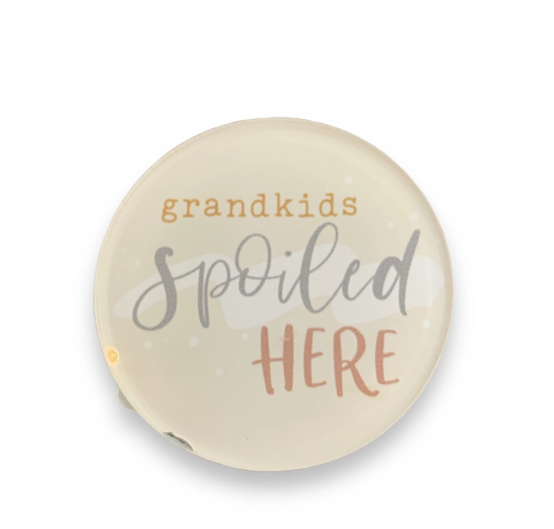 MAGNET - GRANDKIDS SPOILED HERE
