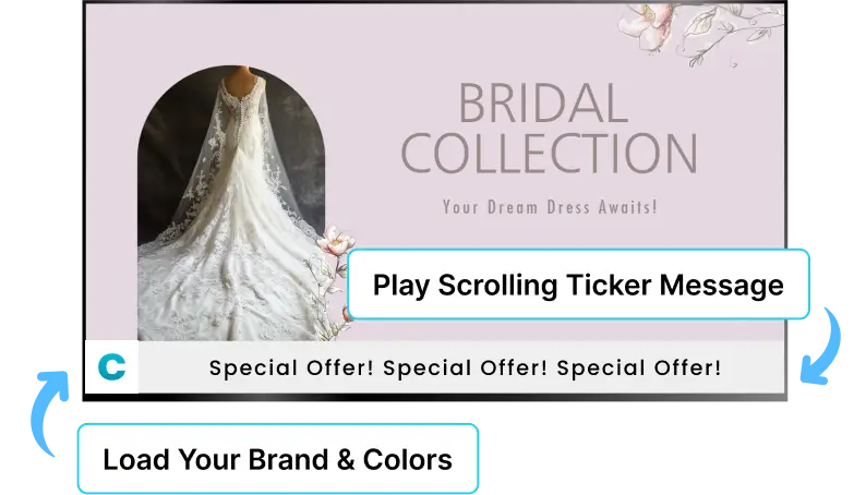 EZ-AD TV digital signage for bridal salon and weddings with sliding ticker messages
