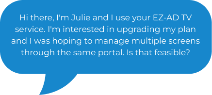 customer message to EZ-AD tv