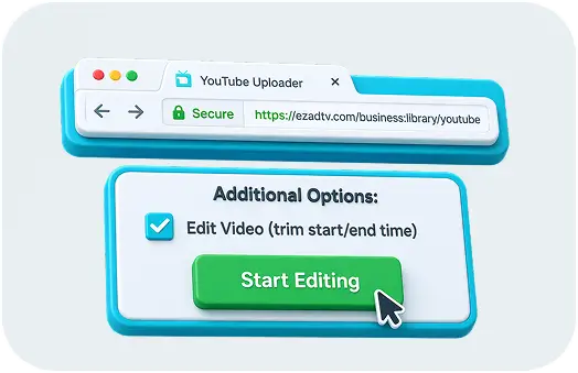 Clicking the green Start Editing button in the EZadTV dashboard to trim the selected YouTube video.