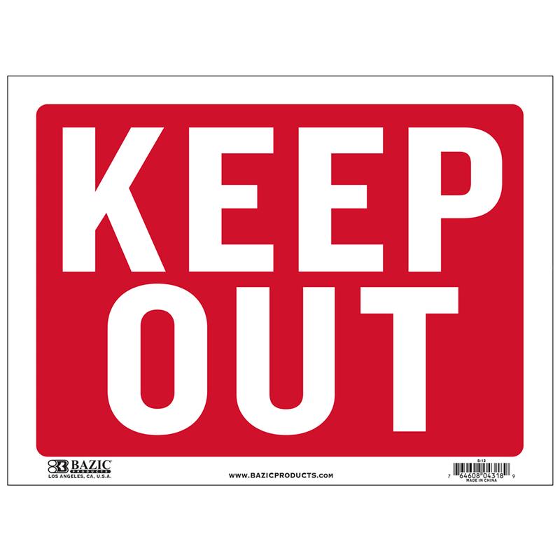 Bazic Products English “Keep Out” Sign Plastic - 9 Height × 12 Width