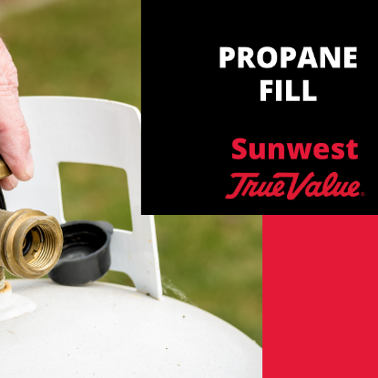 Buy a spare propane tank so always have a full back-up tank. This will ensure that you never run out of gas while grilling that perfect steak. When it's time exchange your empty tank at Sunwest True Value!