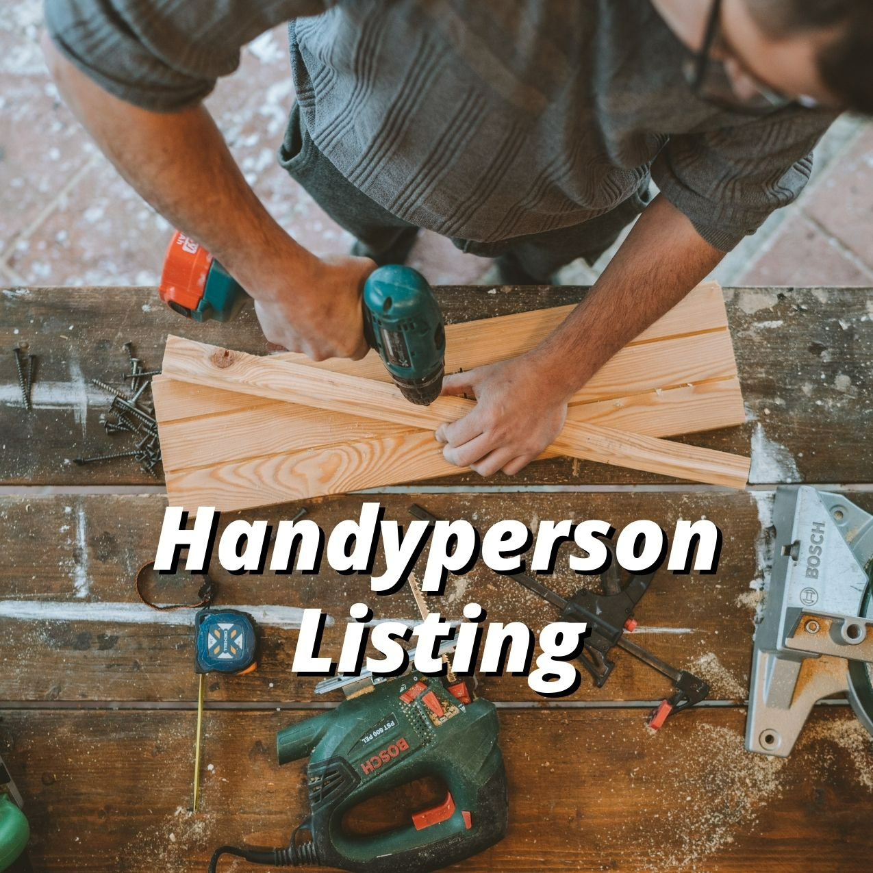 need a handyperson?