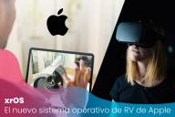 El sistema del visor de Realidad Mixta de Apple se llamará finalemente xrOS