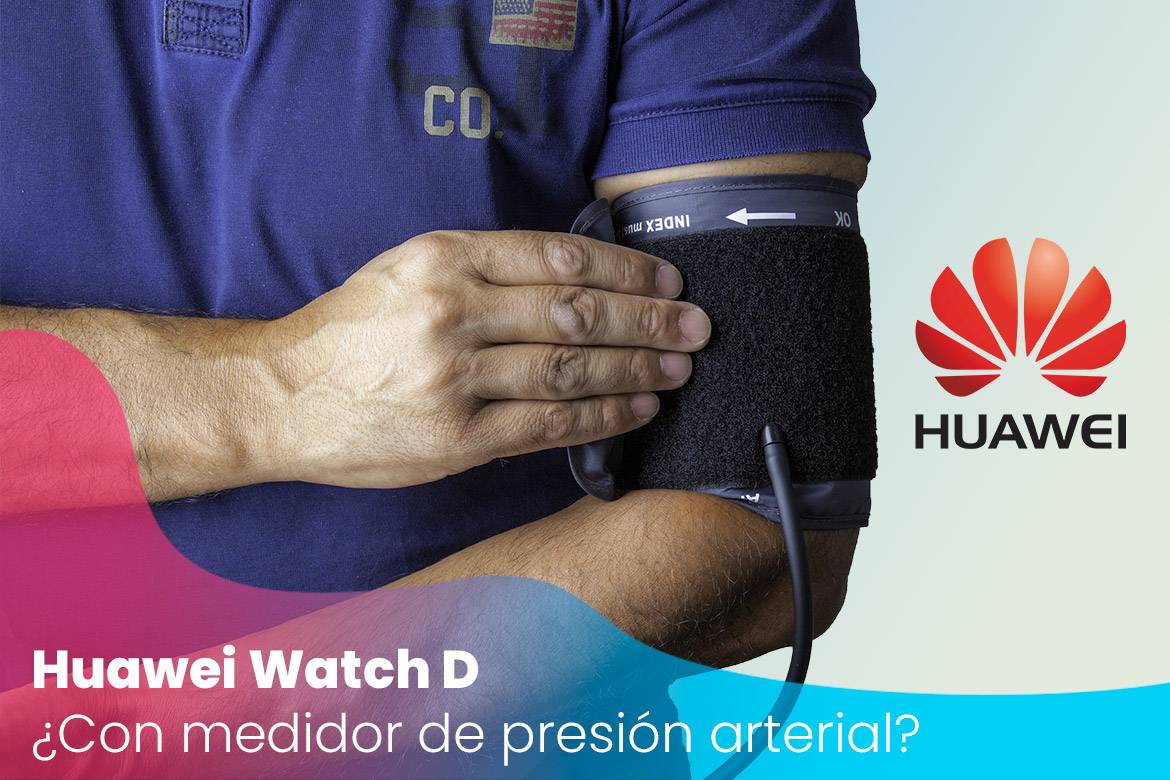 Huawei está a punto de lanzar un reloj capaz de medir tu presión arterial