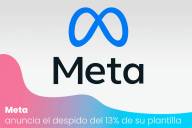 Meta despedirá a la cifra récord de 11.000 empleados