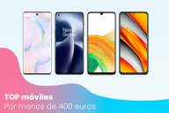 ¿Cuáles son los mejores smartphones por menos de 400 euros en 2022?