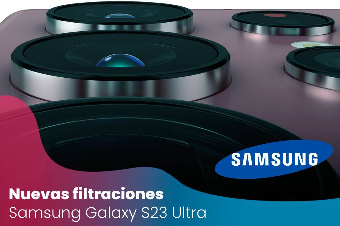 Samsung Galaxy S23 Ultra: filtrados nuevos detalles de las cámaras