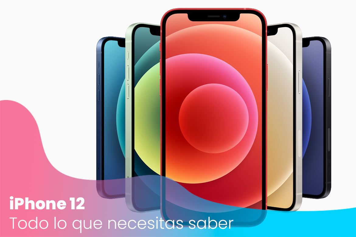 iPhone 12 (iPhone 2020): características, precios, fechas de lanzamiento