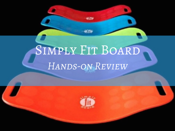 My Honest Review of the Simply Fit Board