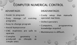 Numerical Control Machines: The Advantages and Disadvantages