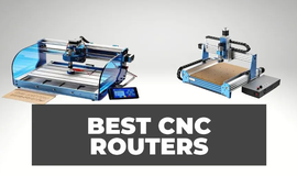 5 Tips for Finding the Best Cheap CNC Routers in 2022