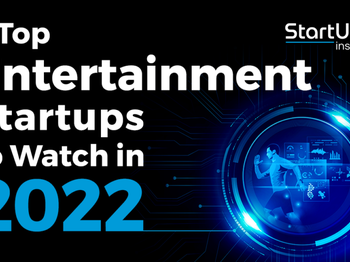The Best Startups to Watch Out for in 2022