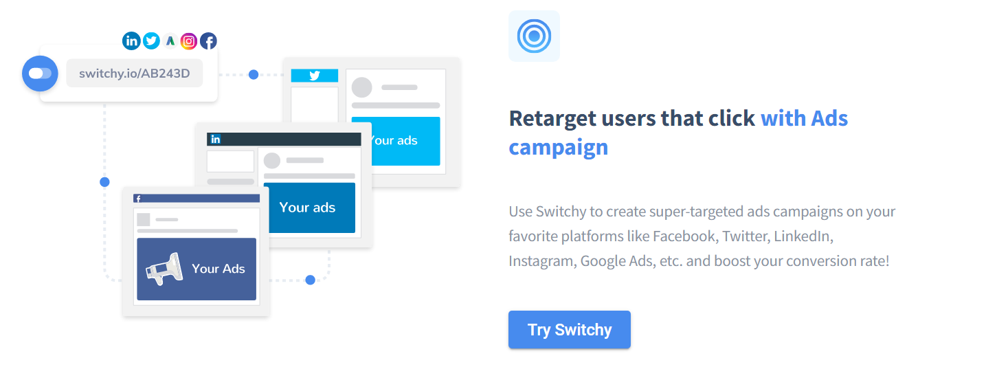 SWITCHY: El Link Que Necesitas Para Tus Campañas De Marketing 3 SWITCHY Personaliza tus enlaces de redes sociales
