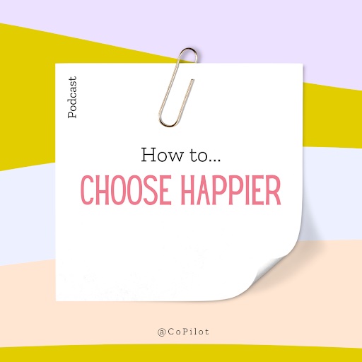 Choose Happier