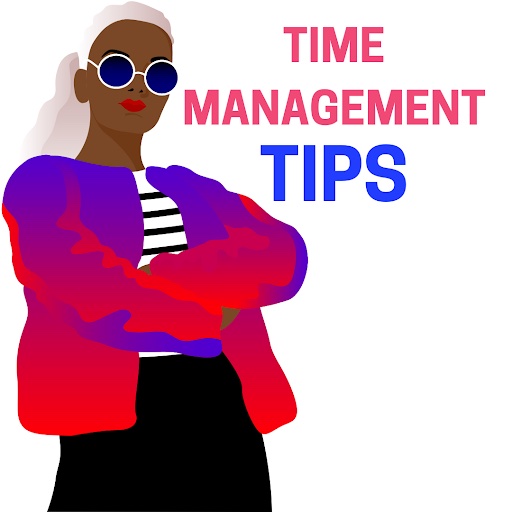 Time Management Tips