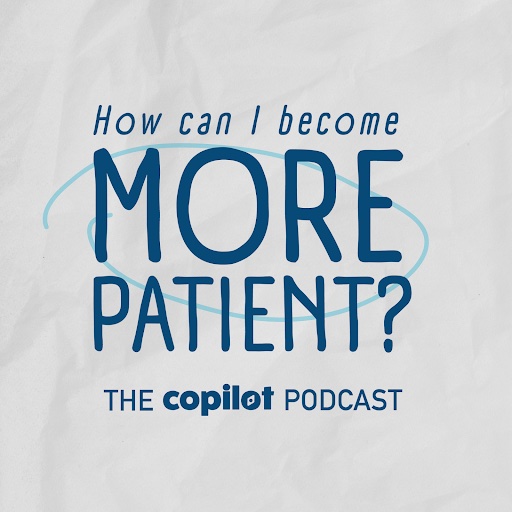 How Can I Become More Patient?