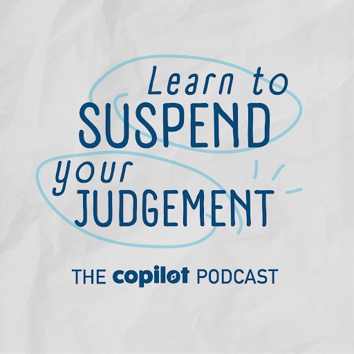 Learn to Suspend Your Judgment