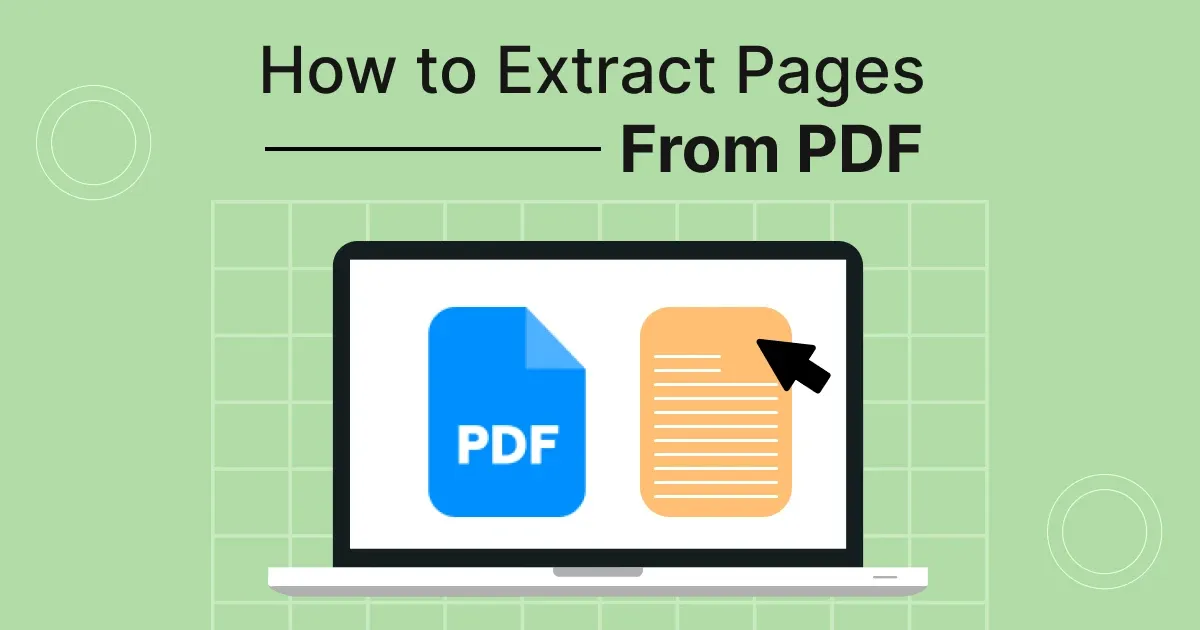 a-step-by-step-guide-how-to-extract-pages-from-pdf