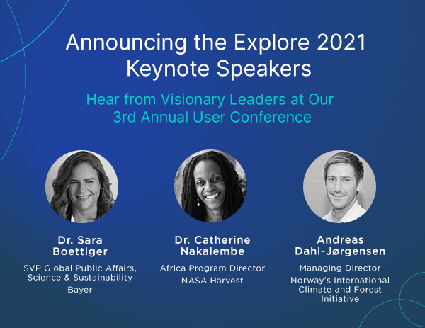 Introducing the First Round of Explore 2021 Keynote Speakers