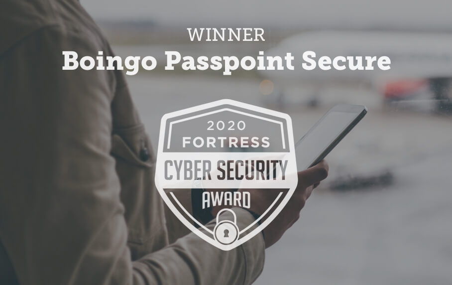 Boingo Passpoint Secure - Winner of the 2020 Fortress Cyber Security Award