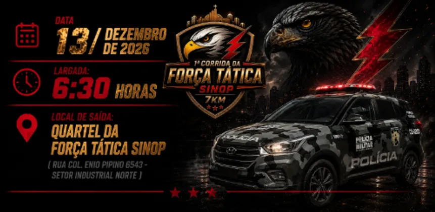 Imagem de divulgação da corrida 1ª Corrida Da força Tática De Sinop