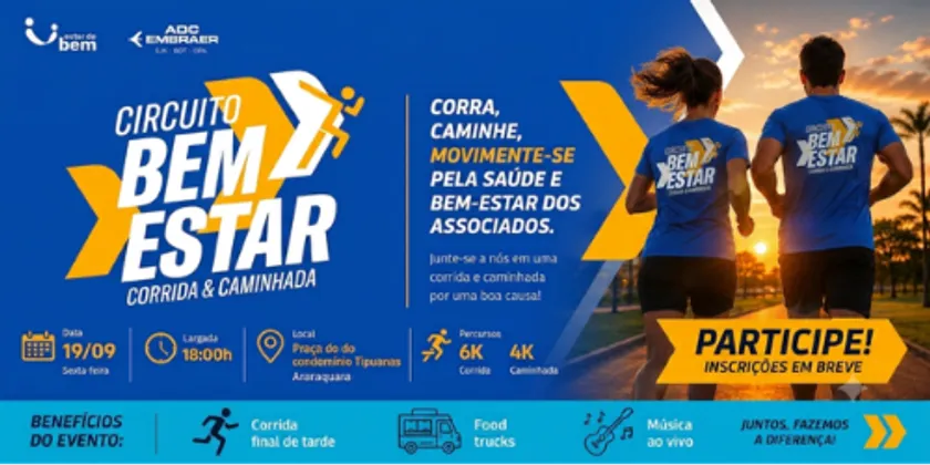 Imagem de divulgação da corrida Circuito Bem Estar - Corrida E Caminhada Adc Embraer Arararaquara Sp