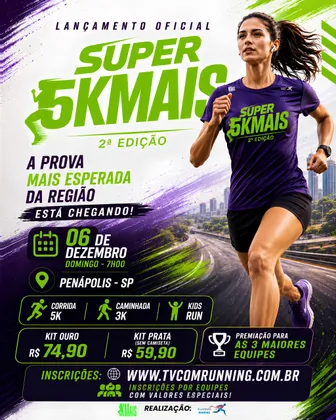 Imagem de divulgação da corrida Super 5kmais 2ª Edição Penápolis Sp 2026
