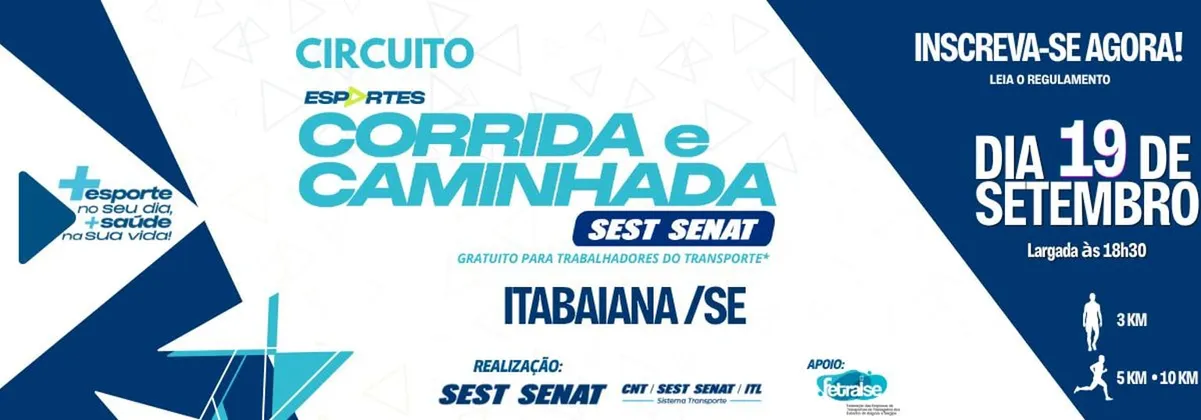 Imagem de divulgação da corrida Corrida E Caminhada SEST SENAT Itabaiana/SE