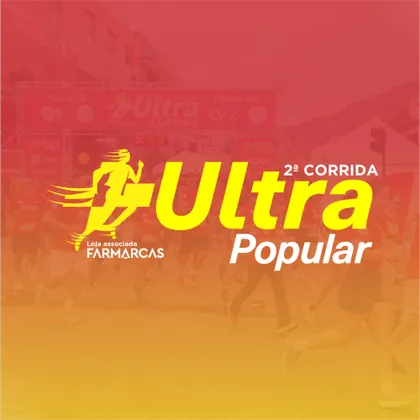 Imagem de divulgação da corrida 2ª Corrida Ultra Popular