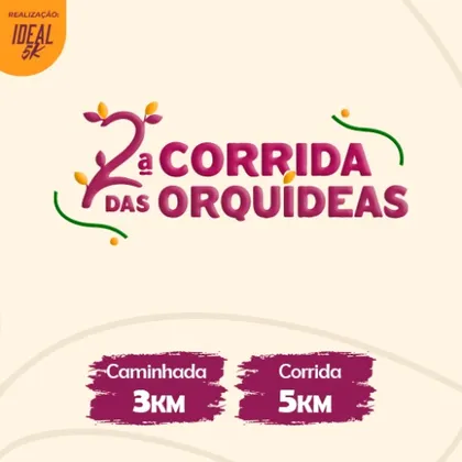 Imagem de divulgação da corrida 2ª Corrida Das Orquídeas