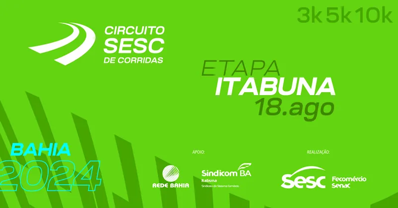 Imagem de divulgação da corrida Circuito Sesc De Corridas 2024 - Etapa Itabuna