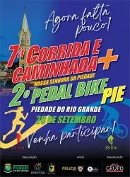 Imagem de divulgação da corrida 7ª Corrida E Caminhada De Nossa Senhora Da Piedade E 2 Pedal Bike