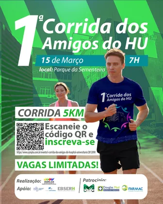 Imagem de divulgação da corrida I Corrida dos Amigos do Hospital Universitário (Inscrições encerradas)