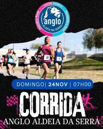 Imagem de divulgação da corrida 1ª CORRIDA COLÉGIO ANGLO ALDEIA DA SERRA - Corrida solidária