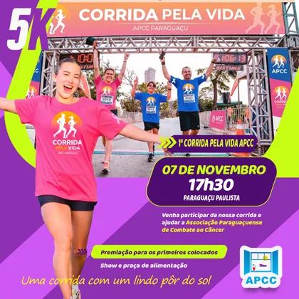 Imagem de divulgação da corrida Corrida Pela Vida 1ª Edição Paraguaçu Paulista Sp