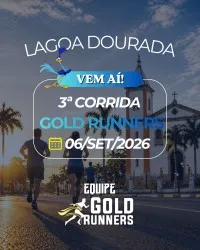 Imagem de divulgação da corrida 3ª Corrida Gold Runners
