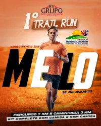 Imagem de divulgação da corrida 1ª Trail Run De Desterro Do Melo