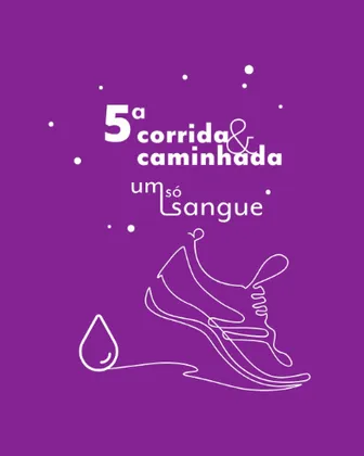Imagem de divulgação da corrida 5ª Corrida E Caminhada Um Só Sangue