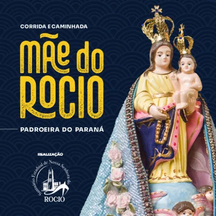 Imagem de divulgação da corrida Corrida E Caminhada Mãe Do Rocio - Padroeira Do Parana
