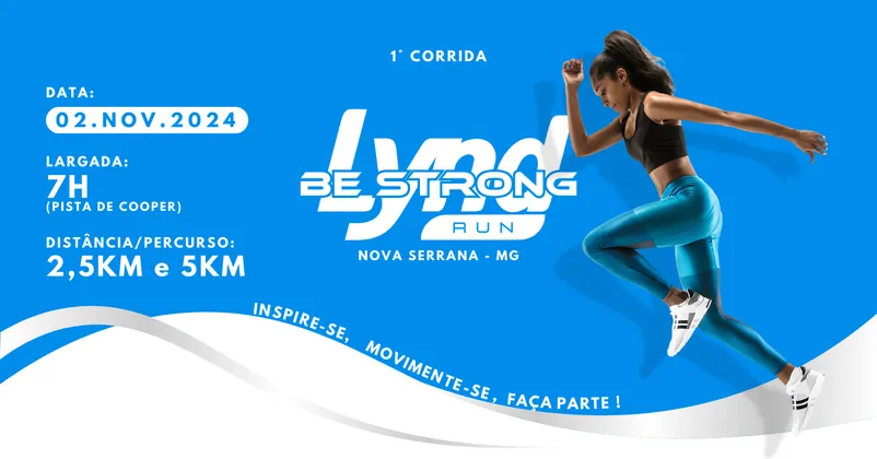 Imagem de divulgação da corrida Lynd Be Strong Run
