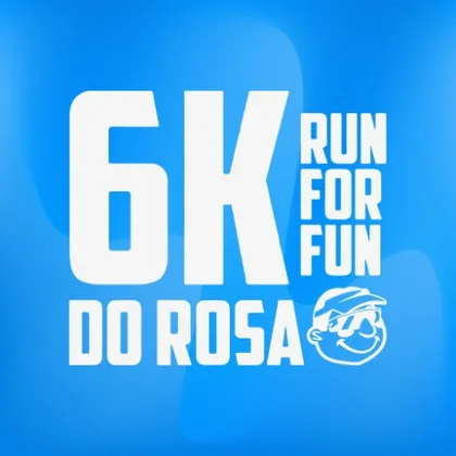 Imagem de divulgação da corrida Corrida 6k Do Rosa - Run for Fun