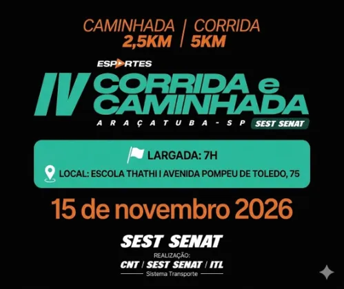 Imagem de divulgação da corrida Corrida E Caminhada Sest Senat - Araçatuba 2026