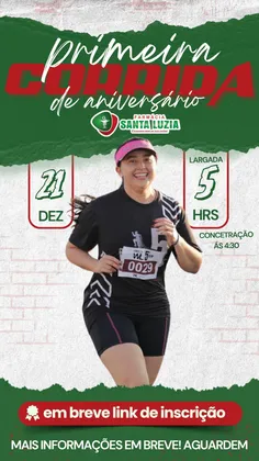 Imagem de divulgação da corrida 1ª Corrida de Aniversário farmácia Santa Luzia