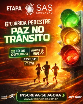 Imagem de divulgação da corrida 6ª Corrida Paz No Trânsito Assis Sp