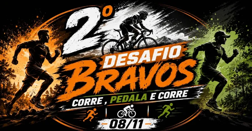 Imagem de divulgação da corrida 2º Desafio Bravos ( Corre, Pedala e Corre)